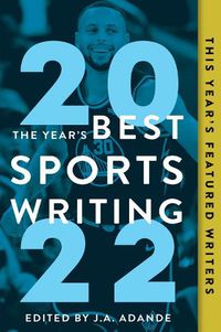 Cover image for The Year's Best Sports Writing 2022