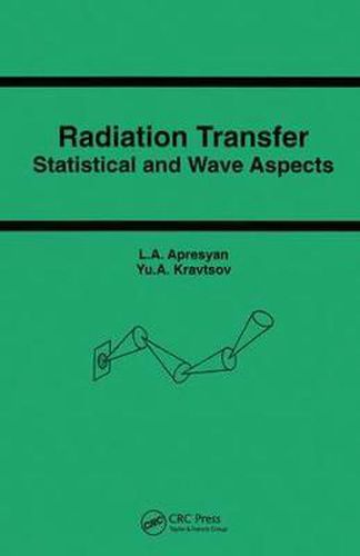 Cover image for Radiation Transfer: Statistical and Wave Aspects