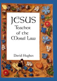 Cover image for Jesus - teacher of the moral law