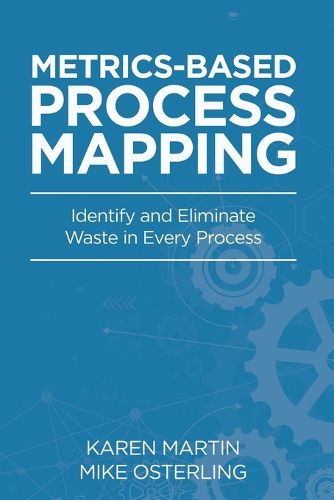 Metrics-Based Process Mapping