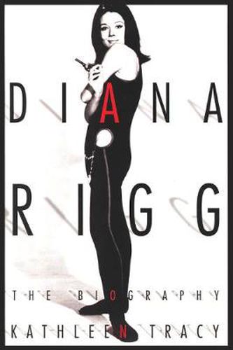 Diana Rigg: The Biography