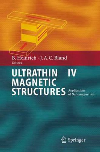 Cover image for Ultrathin Magnetic Structures IV: Applications of Nanomagnetism