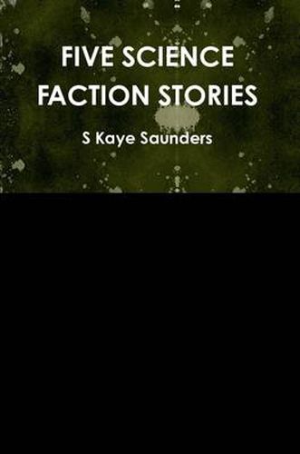 Cover image for Five Science Faction Stories