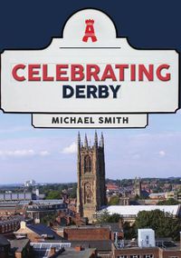 Cover image for Celebrating Derby