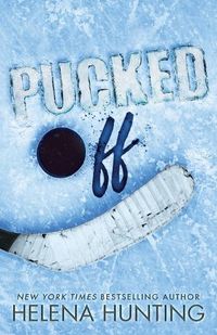 Cover image for Pucked Off (Special Edition Paperback)