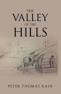 Cover image for The Valley of the Hills