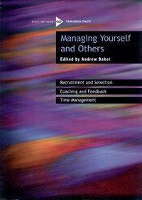 Cover image for Managing Yourself and Others