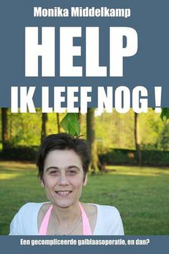 Cover image for Help Ik Leef Nog!