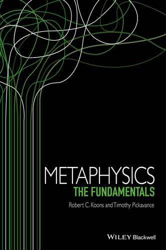 Cover image for Metaphysics: The Fundamentals