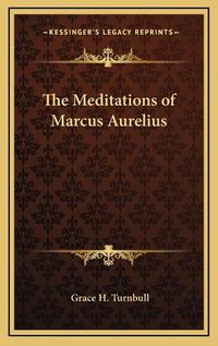 Cover image for The Meditations of Marcus Aurelius