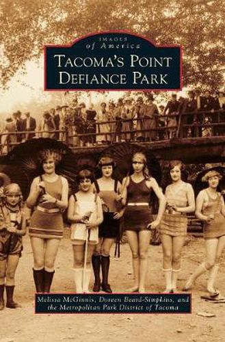 Cover image for Tacoma's Point Defiance Park