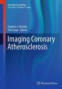 Cover image for Imaging Coronary Atherosclerosis