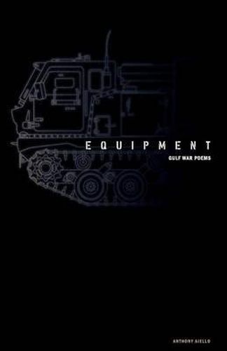 Equipment: Gulf War Poems