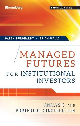 Cover image for Managed Futures for Institutional Investors: Analysis and Portfolio Construction