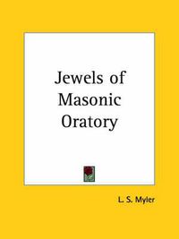 Cover image for Jewels of Masonic Oratory (1930)