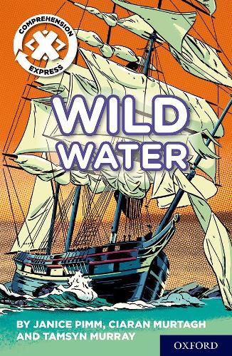 Project X Comprehension Express: Stage 2: Wild Water