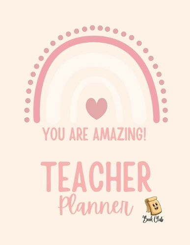 Cover image for YOU ARE AMAZING Teacher Planner