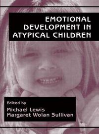 Cover image for Emotional Development in Atypical Children