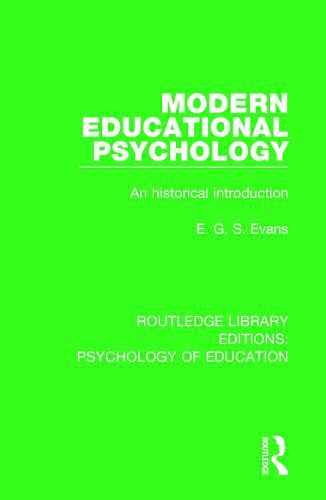 Cover image for Modern Educational Psychology: An Historical Introduction