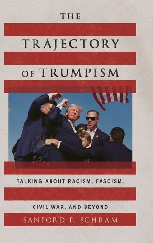 Cover image for The Trajectory of Trumpism