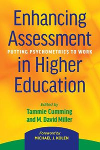 Cover image for Enhancing Assessment in Higher Education: Putting Psychometrics to Work