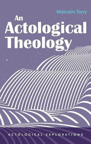 Cover image for An Actological Theology