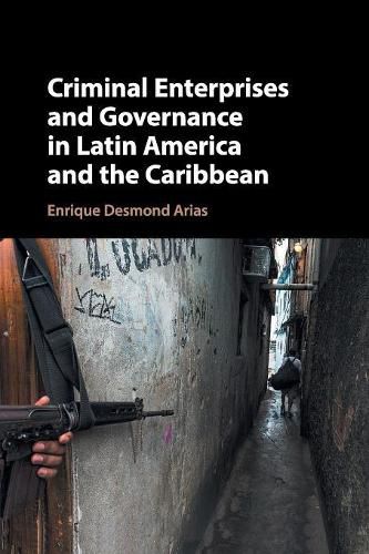 Cover image for Criminal Enterprises and Governance in Latin America and the Caribbean