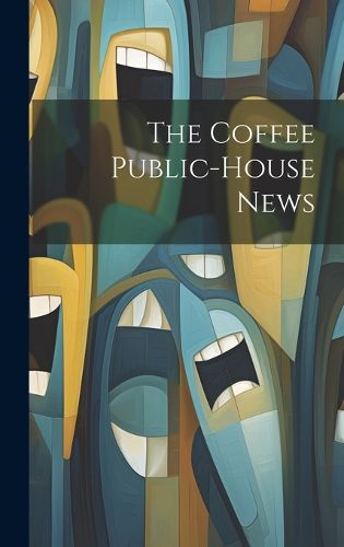 Cover image for The Coffee Public-house News