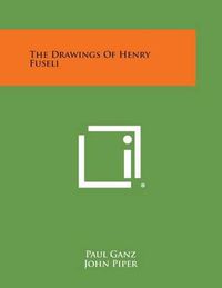 Cover image for The Drawings of Henry Fuseli