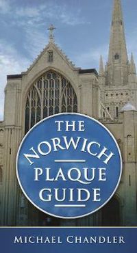 Cover image for The Norwich Plaque Guide