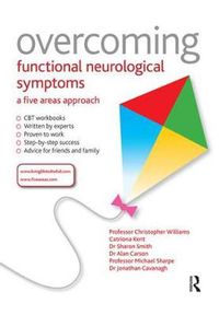 Cover image for Overcoming Functional Neurological Symptoms: A Five Areas Approach