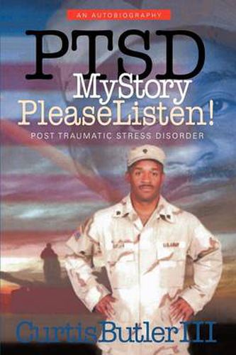 Cover image for Ptsd My Story, Please Listen!