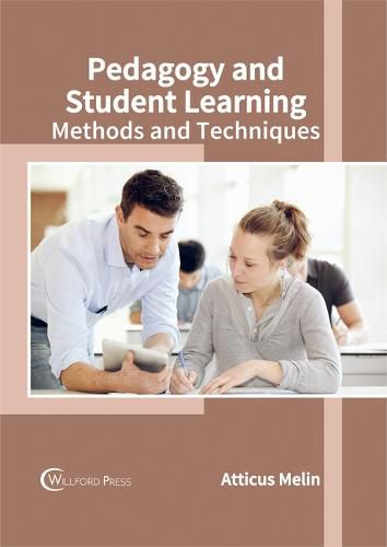 Cover image for Pedagogy and Student Learning: Methods and Techniques