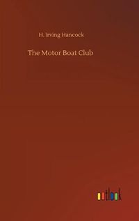 Cover image for The Motor Boat Club