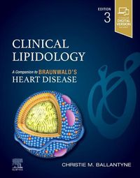 Cover image for Clinical Lipidology: A Companion to Braunwald's Heart Disease