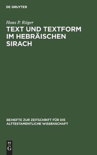 Cover image for Text und Textform im hebraischen Sirach