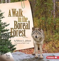 Cover image for A Walk in the Boreal Forest, 2nd Edition
