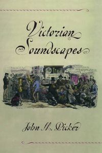 Cover image for Victorian Soundscapes