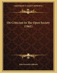 Cover image for On Criticism in the Open Society (1961)