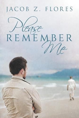 Cover image for Please Remember Me