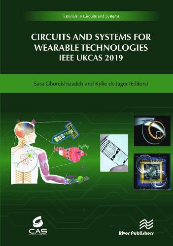 Cover image for Circuits and Systems for Wearable Technologies: IEEE UKCAS 219