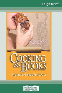 Cover image for Cooking the Books: A Corinna Chapman Mystery (16pt Large Print Edition)
