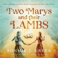 Cover image for Two Marys and Their Lambs