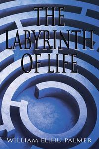 Cover image for The Labyrinth of Life