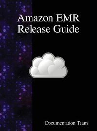 Cover image for Amazon EMR Release Guide