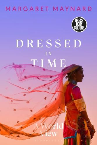 Cover image for Dressed in Time: A World View