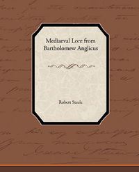 Cover image for Mediaeval Lore from Bartholomew Anglicus