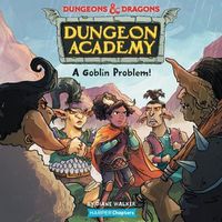 Cover image for Dungeons & Dragons: A Goblin Problem