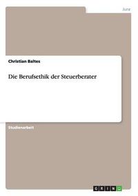 Cover image for Die Berufsethik der Steuerberater