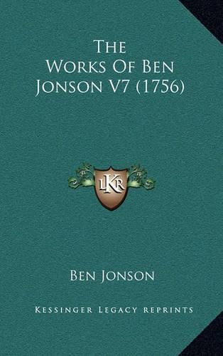 The Works of Ben Jonson V7 (1756)